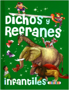 DICHOS Y REFRANES