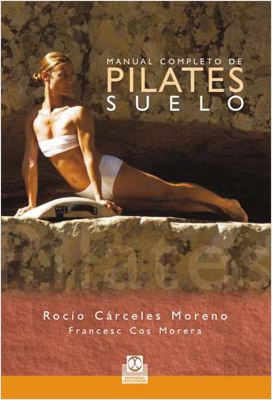MANUAL COMPLETO DE PILATES SUELO