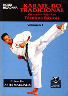 KARATE-DO TRADICIONAL: TECNICAS BASICAS
