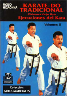 KARATE-DO TRADICIONAL 2: EJECUCIONES DEL KATA