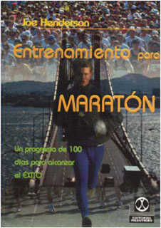 ENTRENAMIENTO PARA MARATON: UN PROGRAMA DE 100 DIAS