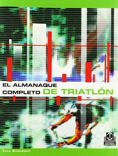EL ALMANAQUE COMPLETO DE TRIATLON