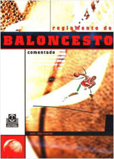 REGLAMENTOS DE BALONCESTO COMENTADO