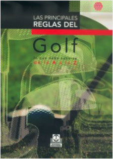 LAS PRINCIPALES REGLAS DEL GOLF