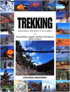 TREKKING: HISTORIA, TECNICA Y LUGARES