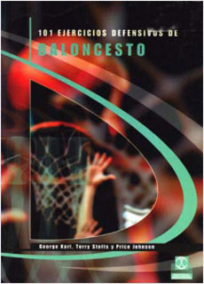 101 EJERCICIOS DEFENSIVOS DE BALONCESTO