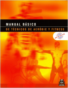 MANUAL BASICO DE TECNICOS DE AEROBIC Y FITNESS