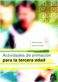 ACTIVIDADES DE ANIMACION PARA LA TERCERA EDAD