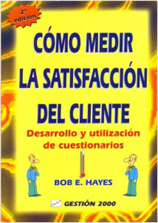 COMO MEDIR LA SATISFACCION DEL CLIENTE