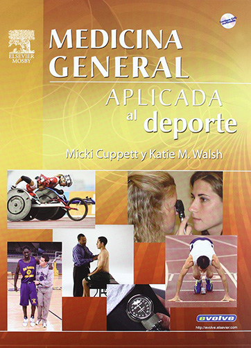 MEDICINA GENERAL APLICADA AL DEPORTE (INCLUYE DVD)