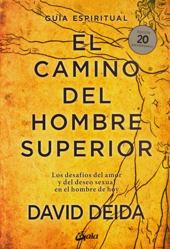 EL CAMINO DEL HOMBRE SUPERIOR (EDICION 20 ANIVERSARIO)