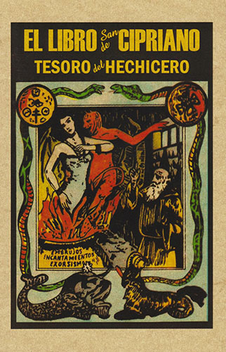 EL LIBRO DE SAN CIPRIANO: TESORO DEL HECHICERO