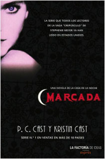 LA CASA DE LA NOCHE VOL. 1: MARCADA (BOLSILLO)