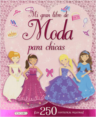 MI GRAN LIBRO DE MODA PARA CHICAS