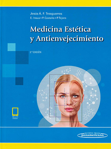 MEDICINA ESTETICA Y ANTIENVEJECIMIENTO (INCLUYE EBOOK)