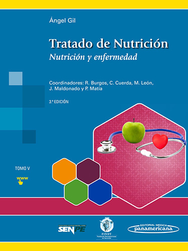 TRATADO DE NUTRICION TOMO 5: NUTRICION Y ENFERMEDAD