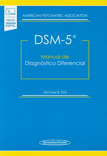 DSM-5: MANUAL DE DIAGNOSTICO DIFERENCIAL (INCLUYE VERSION DIGITAL)