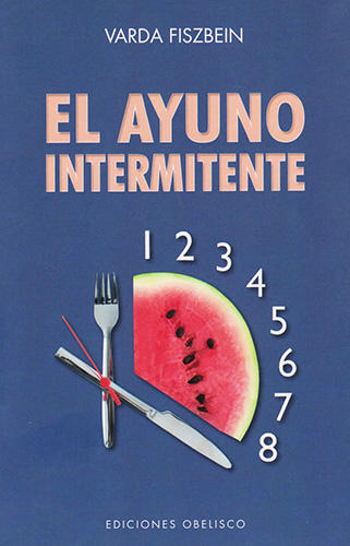EL AYUNO INTERMITENTE