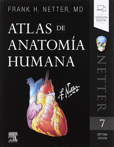 NETTER: ATLAS DE ANATOMIA HUMANA (INCLUYE VERSION DIGITAL EN INGLES)