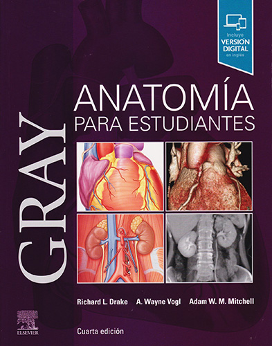 GRAY: ANATOMIA PARA ESTUDIANTES (INCLUYE VERSION DIGITAL EN INGLES)