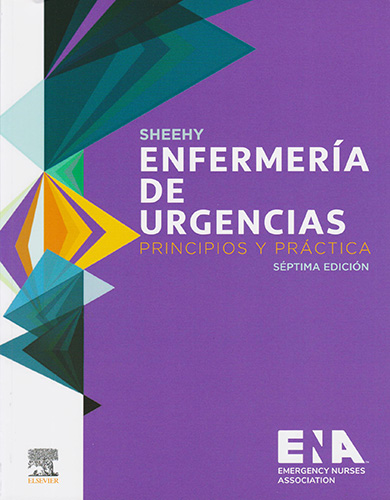 SHEEHY: ENFERMERIA DE URGENCIAS. PRINCIPIOS Y PRACTICA