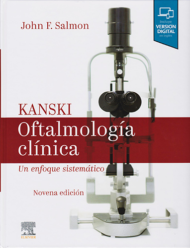 KANSKI: OFTALMOLOGIA CLINICA. UN ENFOQUE SISTEMATICO (INCLUYE EBOOK)