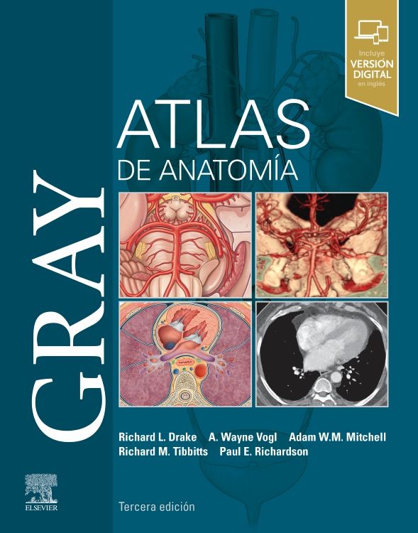 GRAY: ATLAS DE ANATOMIA (INCLUYE VERSION DIGITAL EN INGLES)