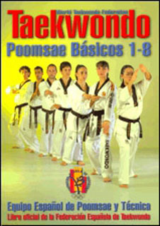 TAEKWONDO: POOMSAE BASICOS 1-8