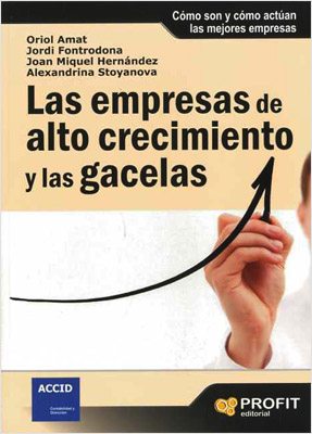 LAS EMPRESAS DE ALTO CRECIMIENTO Y LAS GACELAS