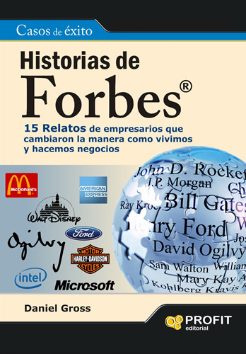 HISTORIAS DE FORBES:15 RELATOS DE EMPRESARIOS