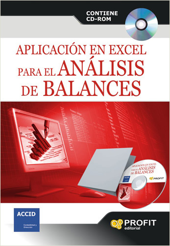 APLICACION EN EXCEL PARA EL ANALISIS DE BALANCES (INCLUYE CD)