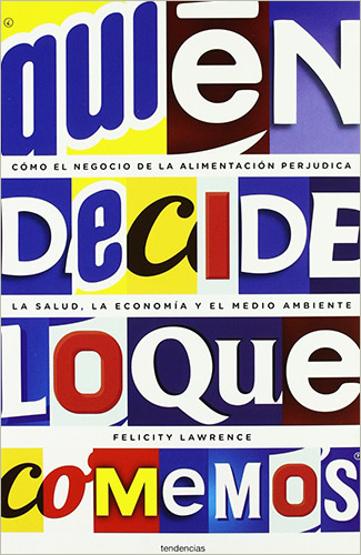 QUIEN DECIDE LO QUE COMEMOS