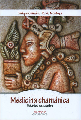 MEDICINA CHAMANICA: METODOS DE CURACION