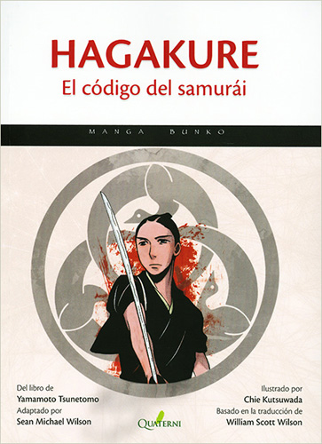 HAGAKURE: EL CODIGO DEL SAMURAI (MANGA)