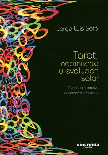 TAROT, NACIMIENTO Y EVOLUCION SOLAR