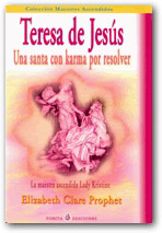 TERESA DE JESUS UNA SANTA CON KARMA POR RESOLVER