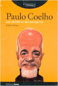 PAULO COELHO: LOS SENDEROS DEL PEREGRINO