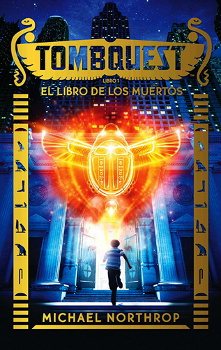 TOMBQUEST LIBRO 1: EL LIBRO DE LOS MUERTOS