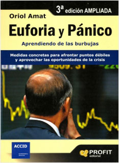 EUFORIA Y PANICO: APRENDIENDO DE LAS BURBUJAS