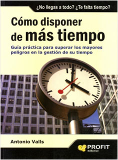 COMO DISPONER DE MAS TIEMPO