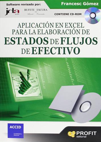 APLICACION EN EXCEL PARA ELABORACION DE ESTADOS DE FLUJOS DE EFECTIVO