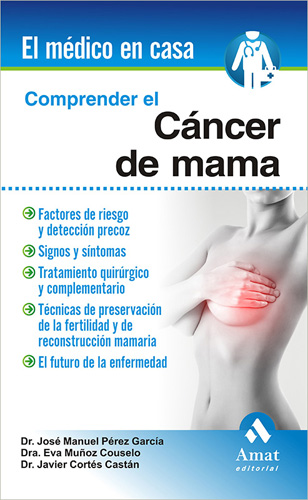 COMPRENDER EL CANCER DE MAMA