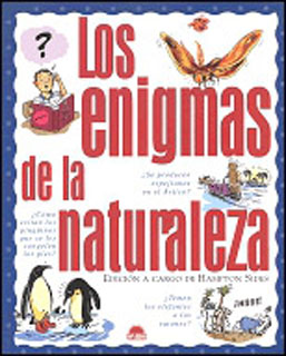 LOS ENIGMAS DE LA NATURALEZA