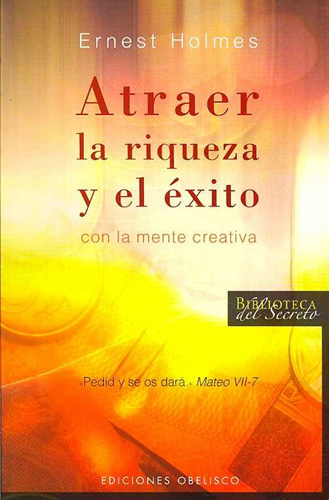 ATRAER LA RIQUEZA Y EL EXITO