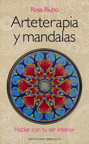 ARTETERAPIA Y MANDALAS (INCLUYE DVD)