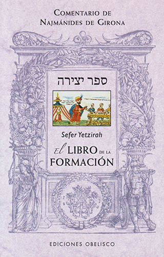 SEFER YETZIRAH: EL LIBRO DE LA FORMACION