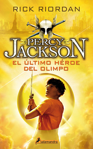 PERCY JACKSON VOL. 5: EL ULTIMO HEROE DEL OLIMPO