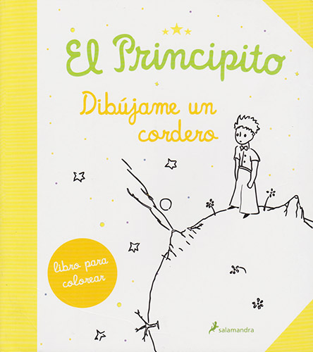 EL PRINCIPITO: DIBUJAME UN CORDERO (LIBRO PARA COLOREAR)