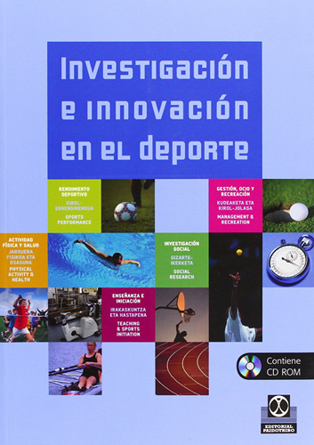 INVESTIGACION E INNOVACION EN EL DEPORTE (INCLUYE CD)