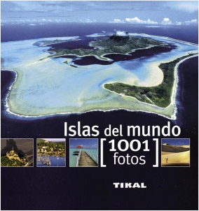 ISLAS DEL MUNDO (1001 FOTOS)